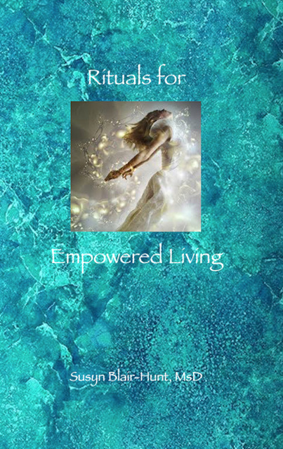 Susyn Blair Hunt Rituals for Empowered Living